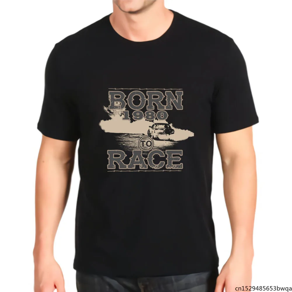 

Graphic Born To Race Racer Racing Auto Tuning 1980 Retro Print New Top Men's Fashion T-shirt Kawaii Anime Shirt