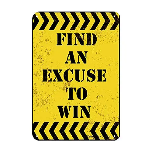 

Find an Excuse to Win Iron Poster Painting Tin Sign Vintage Wall Decor for Cafe Bar Pub Home Beer Decoration Crafts