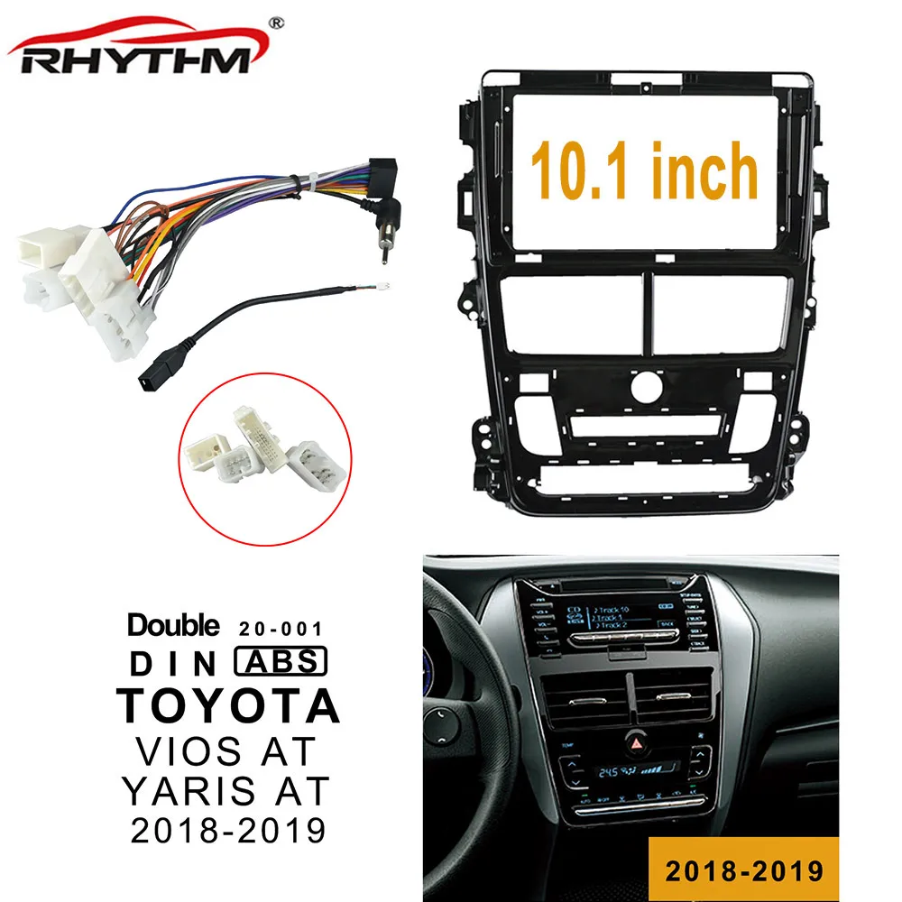 Автомобильная фасция 10 1 дюйма 2din для TOYOTA VIOS AT 2018 2019 двухdin DVD рамка установка