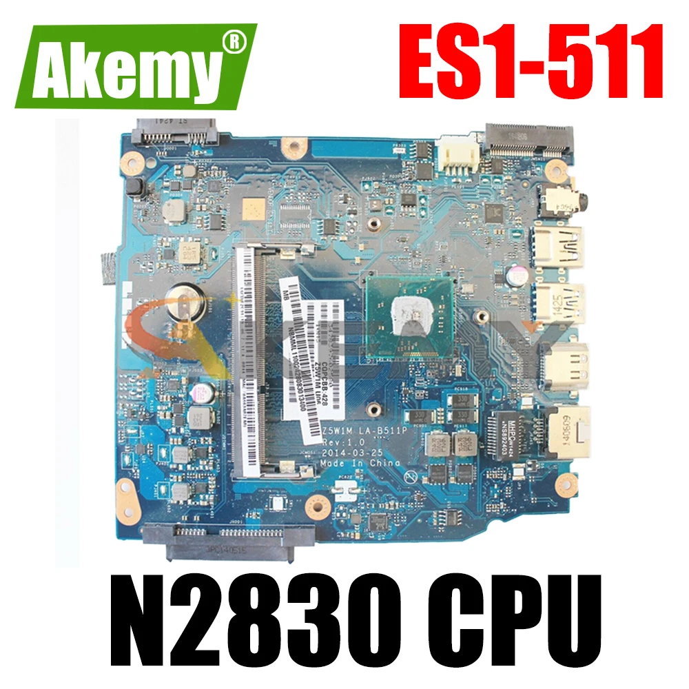 

NBMML11002 For ACER Aspire ES1-511 Celeron N2830 Notebook Mainboard Z5W1M LA-B511P SR1W4 DDR3 Laptop motherboard