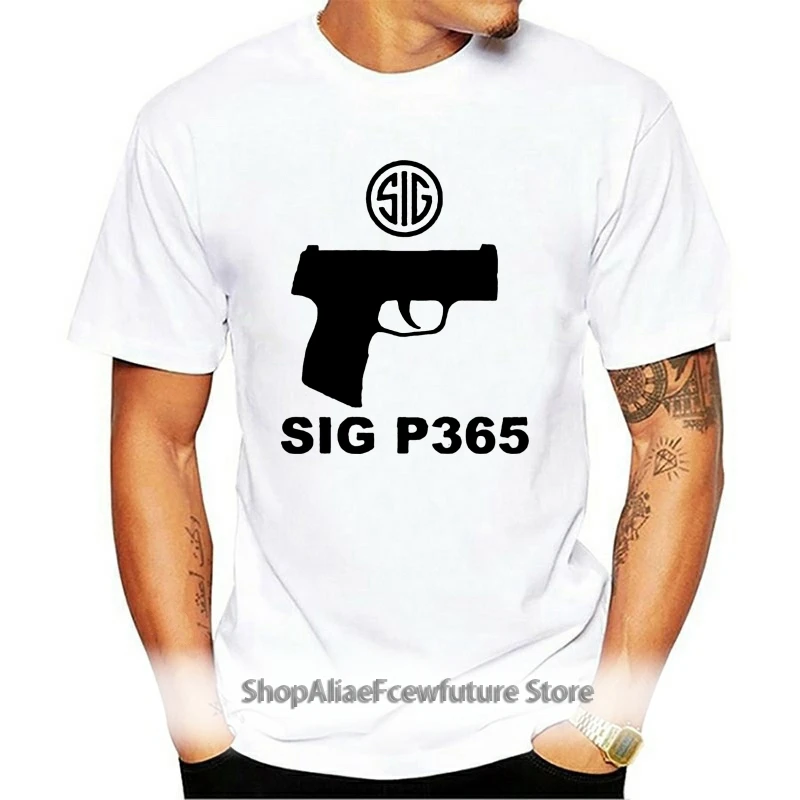 

SIG P365 Shirt P-365 Sig Sauer Pistol 365 9x19 Ccw Eee