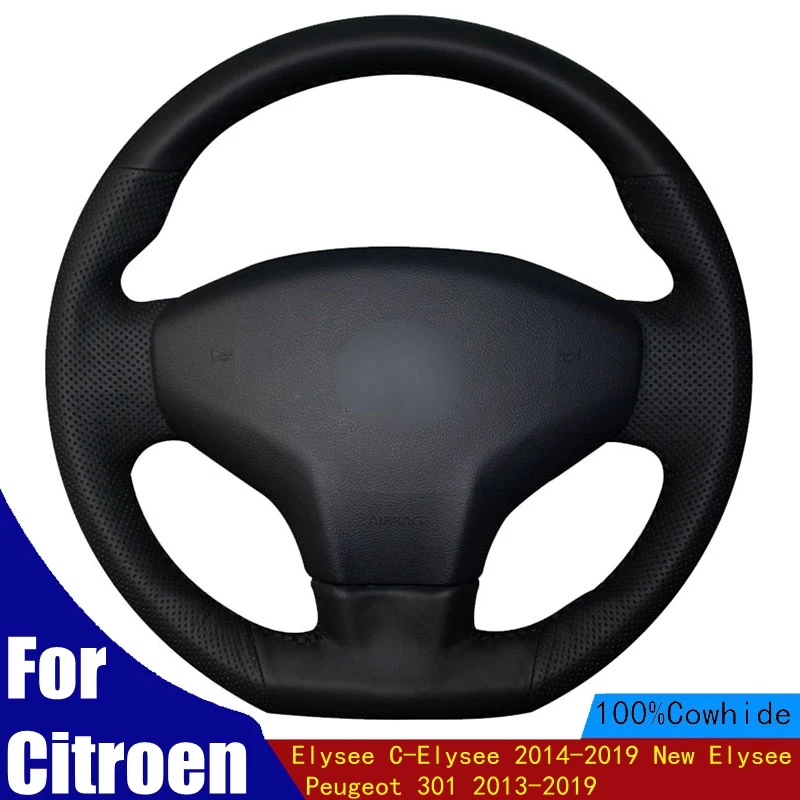 

Car Steering Wheel Cover Black Genuine Leather For Citroen Elysee C-Elysee 2014-2019 New Elysee Peugeot 301 2013-2019