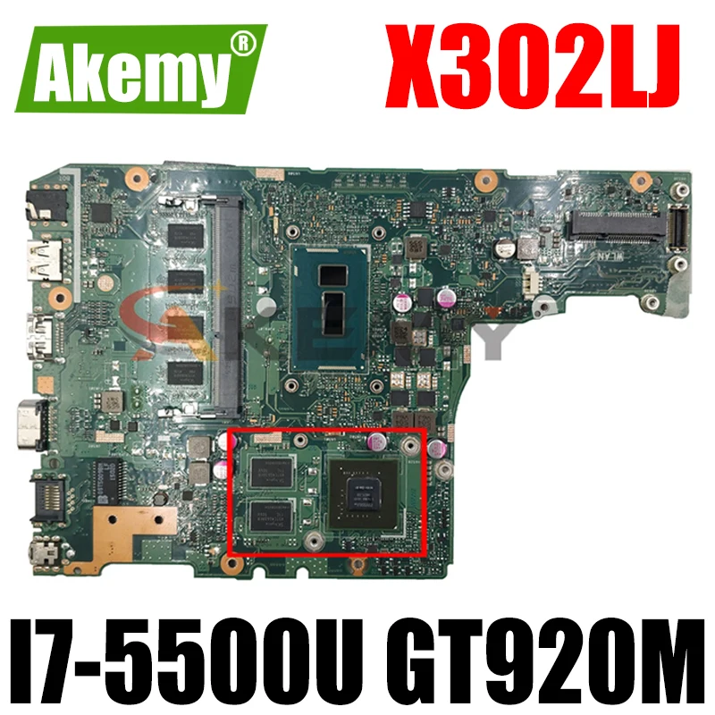 

Материнская плата Akemy X302LJ MAIN_BD._ 4G/I7-5500U/AS GT920M V2G 90NB07V0-R00020 для Asus X302LA X302LJ, 100% протестированная материнская плата для ноутбука