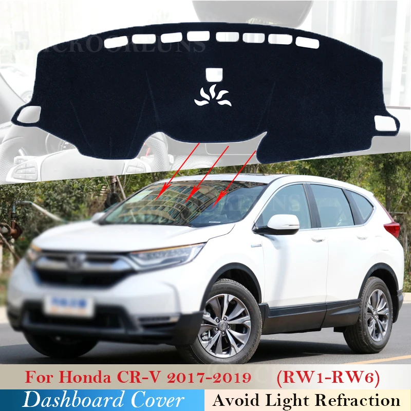 

Dashboard Cover Protective Pad for Honda CR-V 2017 2018 2019 RW1~RW6 CRV Car Accessories Sunshade Carpet RW2 RW3 RW4 RW5