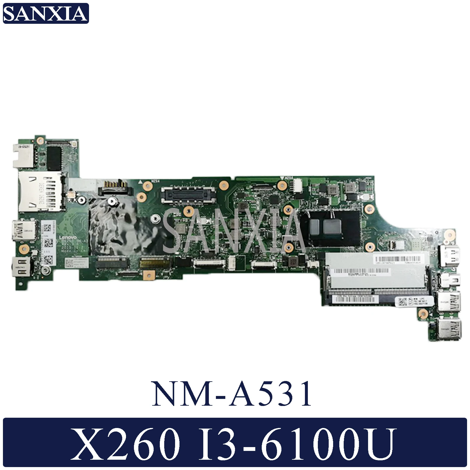KEFU NM A531 материнская плата для ноутбука lenovo ThinkPad X260 оригинальная I3 6100U|Материнские