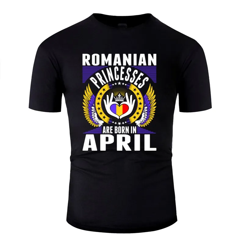 

Vintage Romanian Princesses Are Born In April T Shirt Men Humor Women Tee Shirt O Neck Short Sleeve