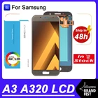 100% Оригинальный AMOLED 4,7 ''дисплей для Samsung Galaxy A3 2017 A320 A320F Полный ЖК сенсорный экран дигитайзер в сборе запасные части