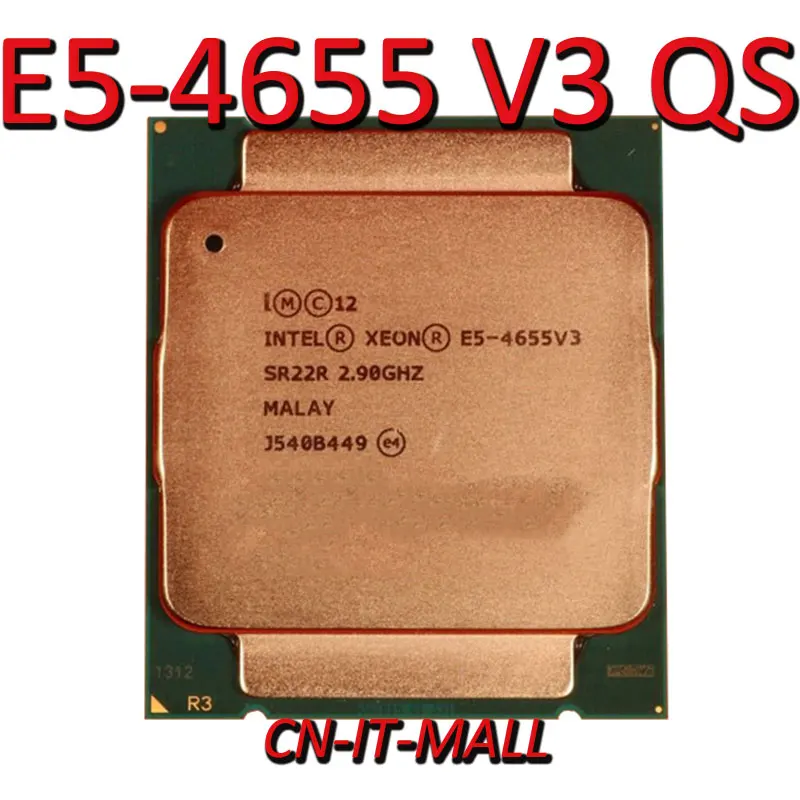 

Intel Xeon E5-4655 V3 QS CPU 2.9GHz 30M 6 Core 12 Threads LGA2011-3 Processor