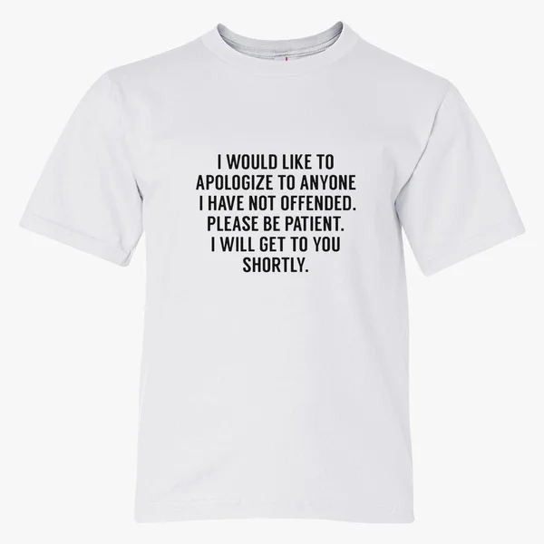 

My apologies awesome funny rude humour cool T-shirt