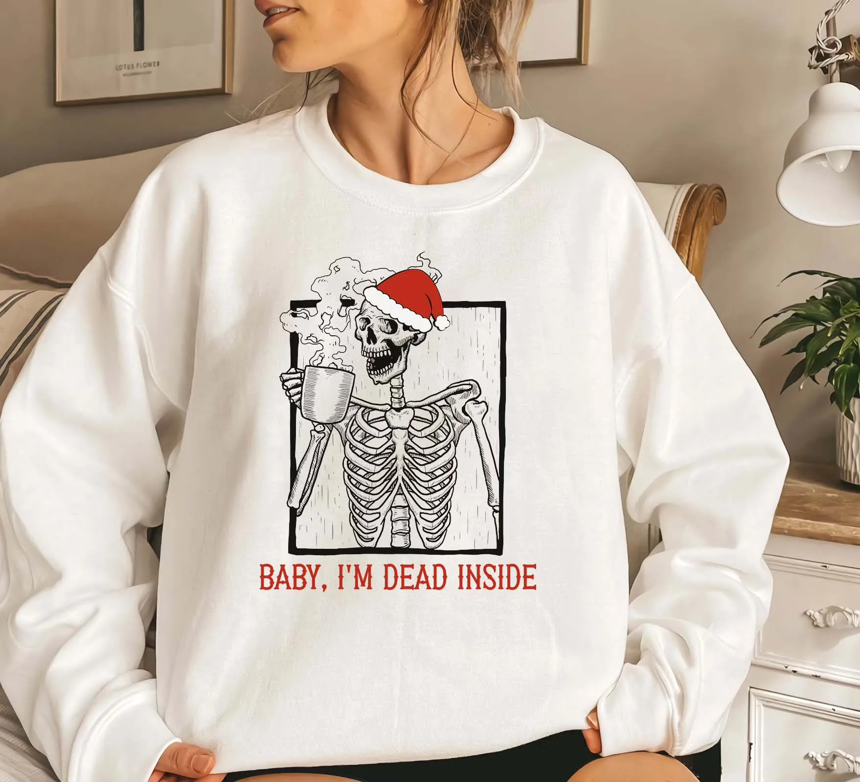 

Baby, I'm Dead Inside Sweatshirt Funny Coffee Skeleton graphic cotton holiday gift funny skull pullovers youngs party tops