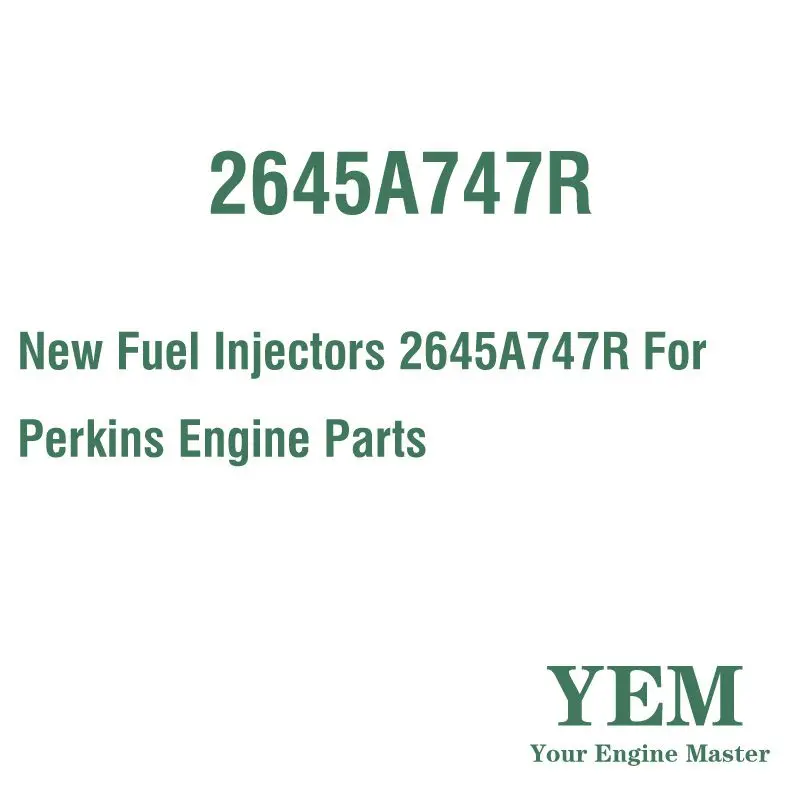 

Новые Топливные форсунки 2645A747R для детали двигателя Perkins