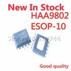 Микросхема усилителя мощности звука, 10 шт.лот, HAA9802, ESOP-10 SMD, в наличии