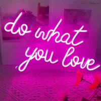 custom do what you love neon sign inspirational words led neon sign for room bedroom bar wall decor lights party holiday gifts