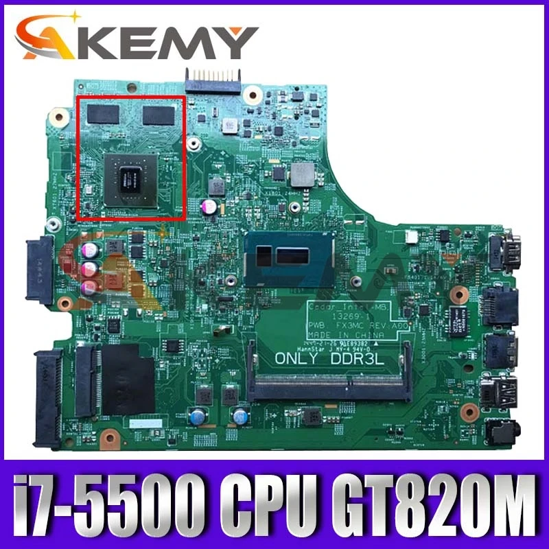 Akemy 13269 1 Материнская плата для DELL 3543 insprion 17 3442 3443 5749 материнская ПРБ FX3MC REV A00 i7 5500u