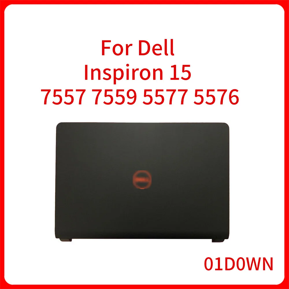 

Новая Оригинальная задняя крышка ЖК-дисплея, верхняя крышка, внешняя крышка 01D0WN для Dell Inspiron 15 7557 7559 5577 5576