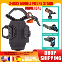 3 axis smartphone adapter cell phone mount adapter for telescopes microscopes binoculars monoculars spotting scopes