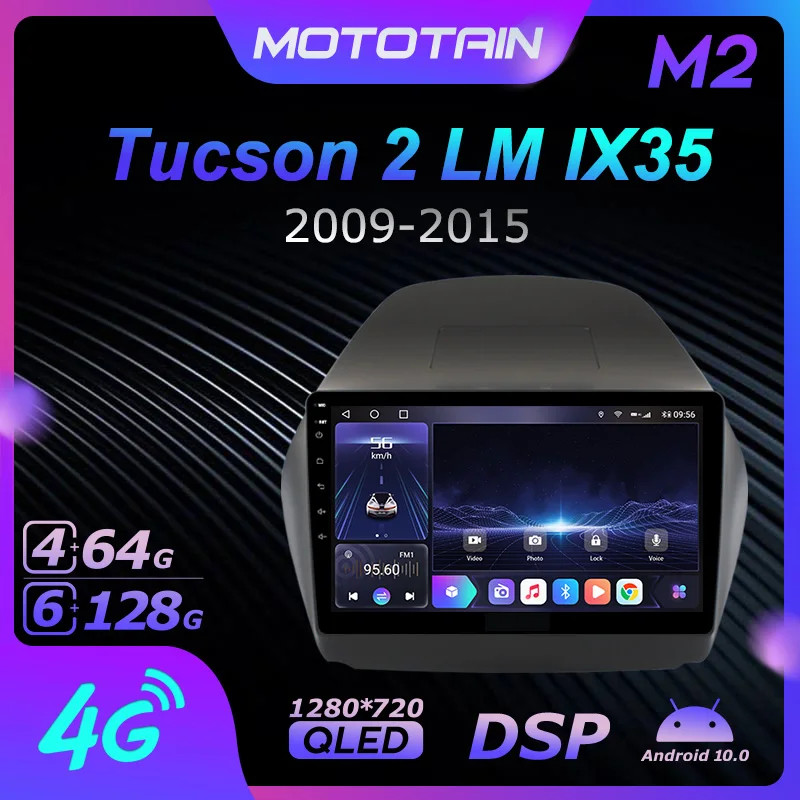 

Android 10.0 6G+128G Car Radio Stereo for Hyundai Tucson 2 LM IX35 2009 - 2015 Auto Audio GPS 4G LTE System head unit 1280*720