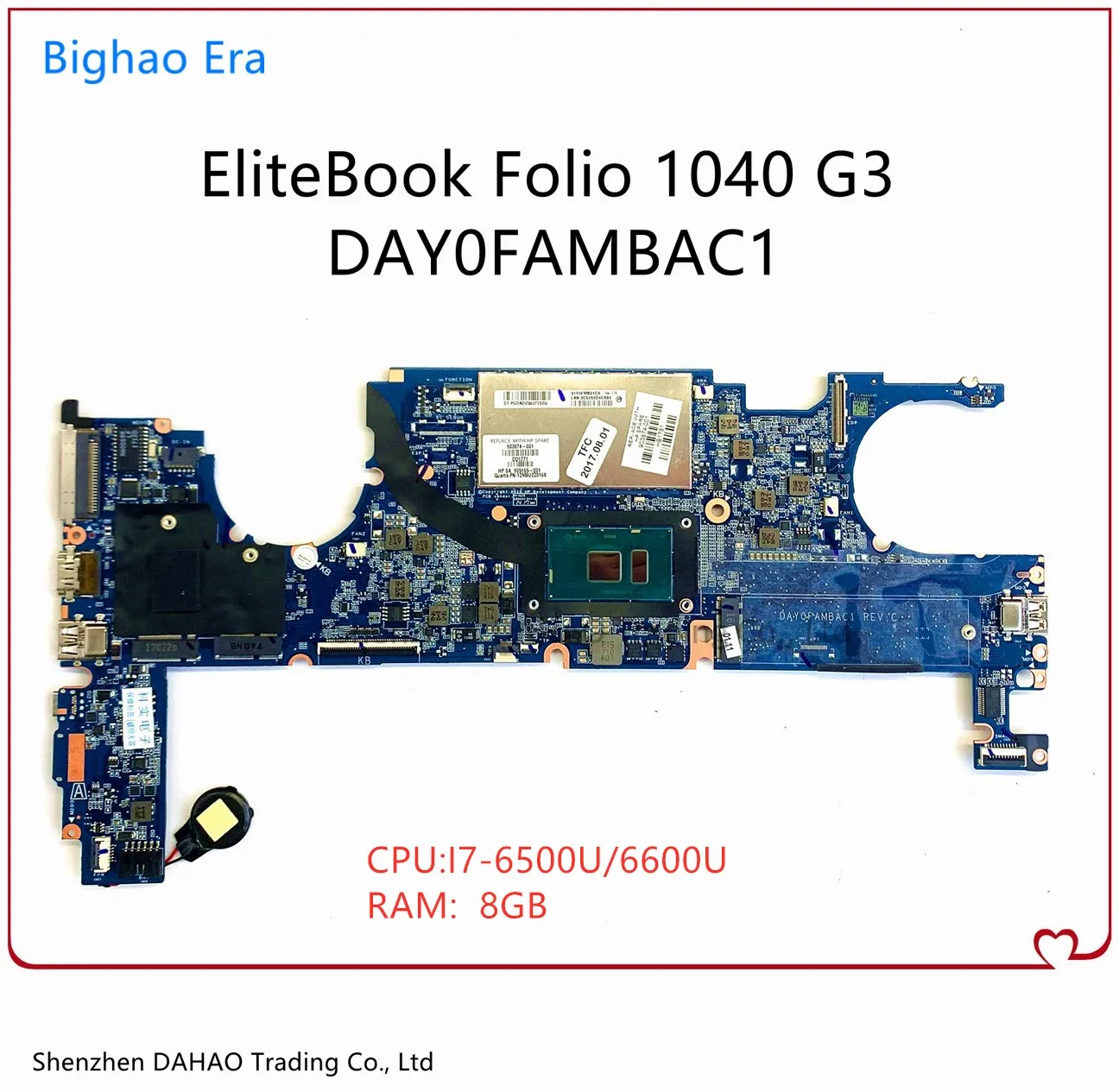 

844417-501 844417-601 For HP 1040 G3 Laptop Motherboard DA0Y0FMBAJ1 DA0Y0FMBAJ0 DAY0FAMBAC1 With I7-6500U/6600U 8GB-RAM 100% OK