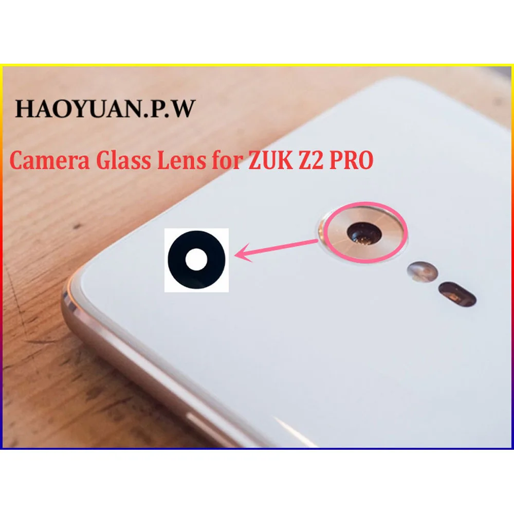HAOYUAN.P.W New Original Housing Rear Back Camera Glass Lens With Adhesive For Lenovo ZUK Z2 Pro | Мобильные телефоны и