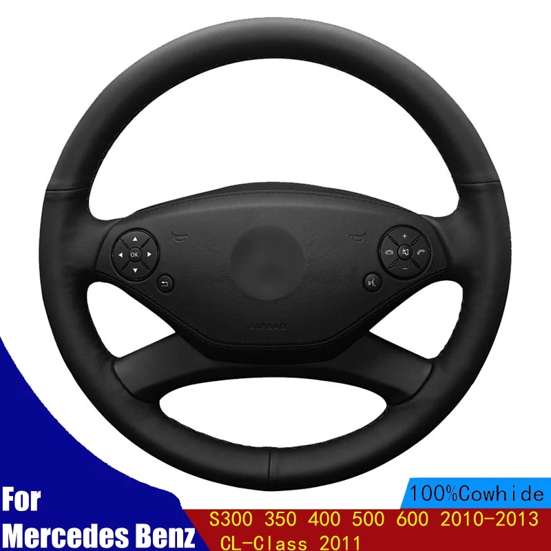 

Car Steering Wheel Cover Genuine Leather For Mercedes Benz S300 350 400 500 600 2010-2013 CL-Class 2011 Braid Four Seasons