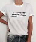 Я делаю стресс перед тем, как сделать стресс о футболке, футболка с рисунком феминистских женщин, топы с рисунком, одежда