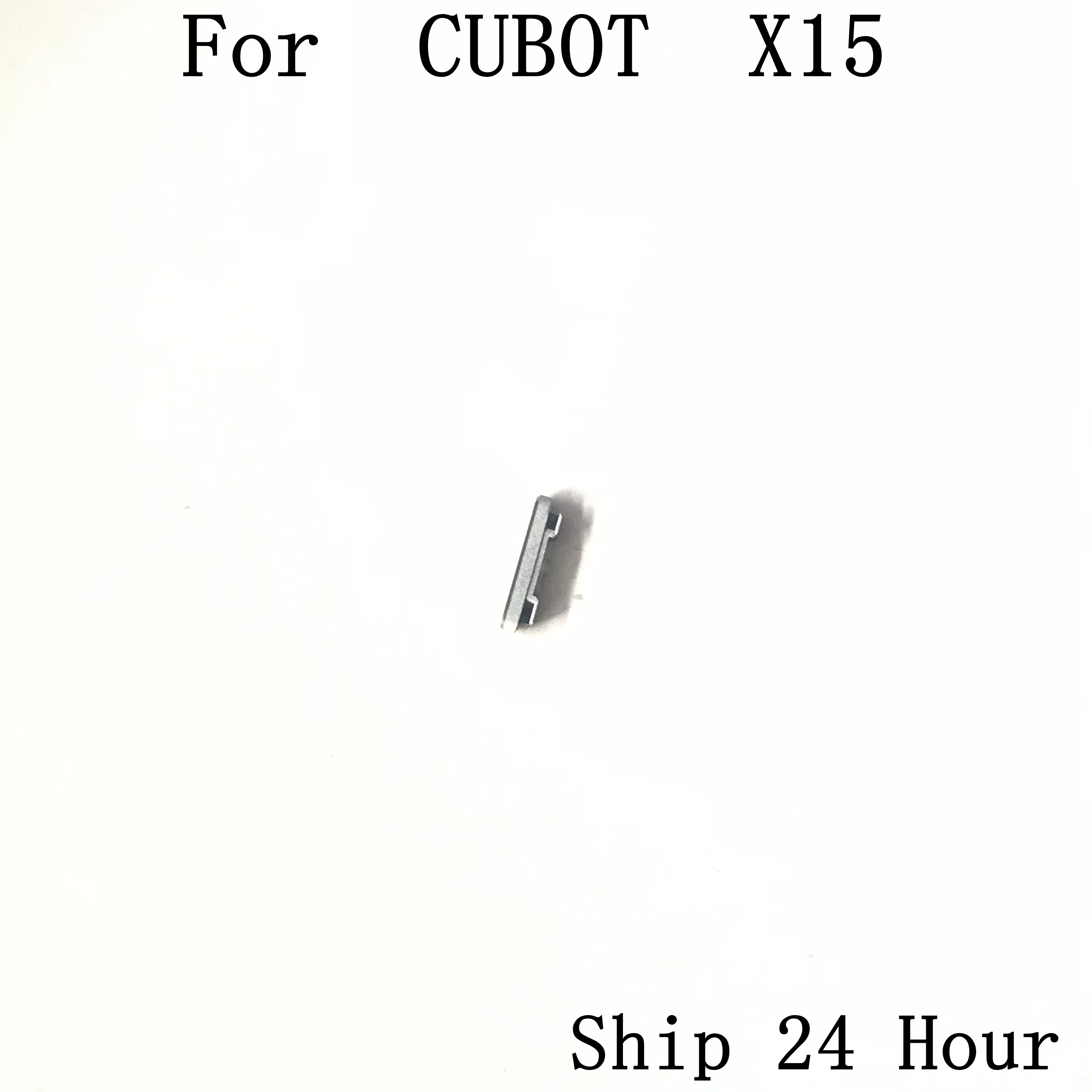 

CUBOT X15 Power On / Off Key Button For CUBOT X15 Repair Fixing Part Replacement