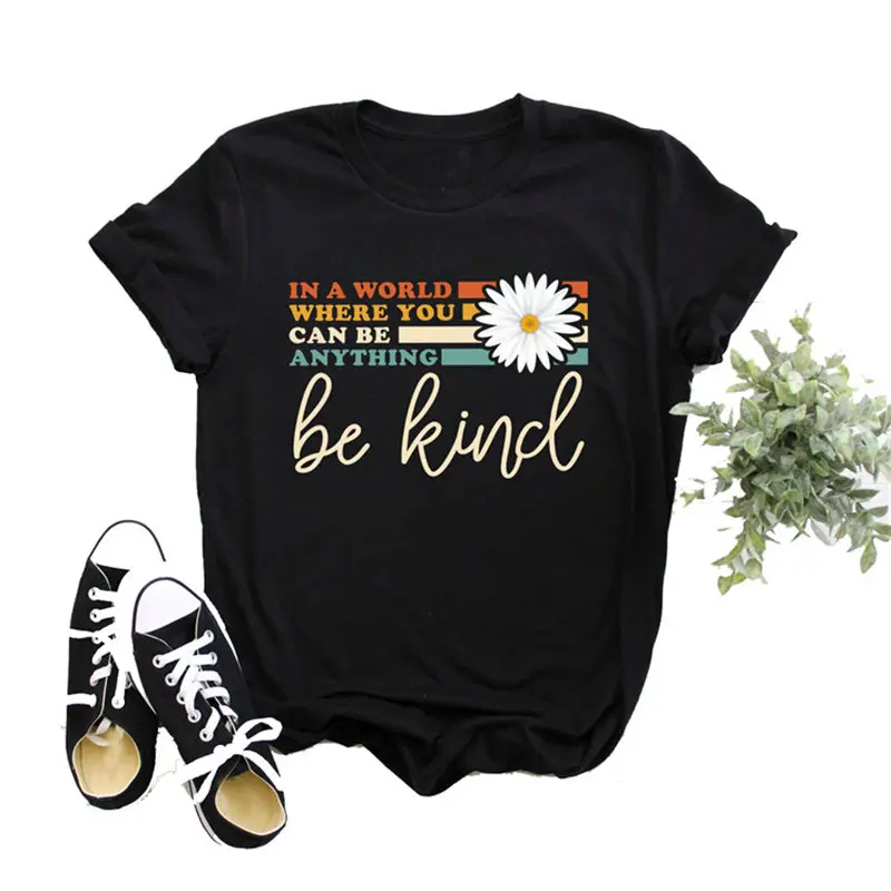 

Women Be Kind Daisy Graphics Tee Streetwear Hipster Slogan Ladies Floral Summer Soft Trendy Aesthetic Casual Top T-Shirt