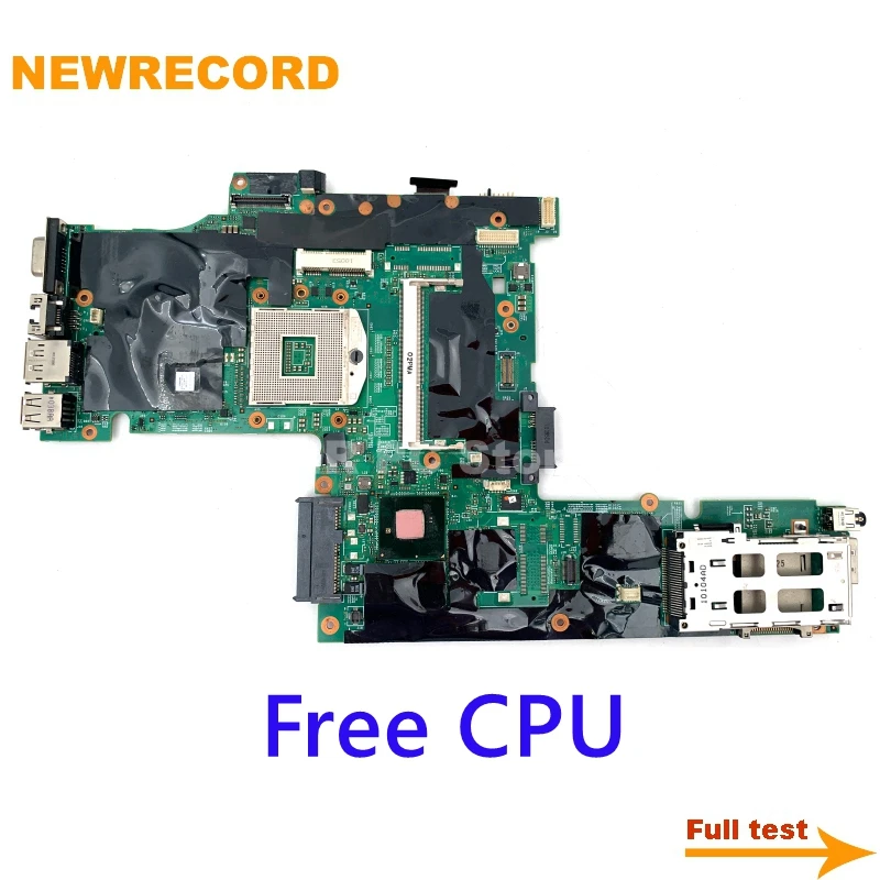 NEWRECORD 63Y1487 75Y4068 48.4FZ10.031 для Lenovo ThinkPad T410 T410I Материнская плата ноутбука QM57 NVS 3100 м GPU |