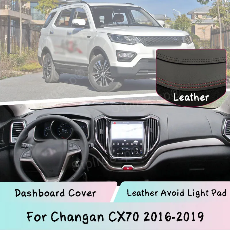 

Чехол для приборной панели для Changan CX70 2016-2019, кожаный коврик, Солнцезащитная панель, светонепроницаемая прокладка, автозапчасти, автомобиль...