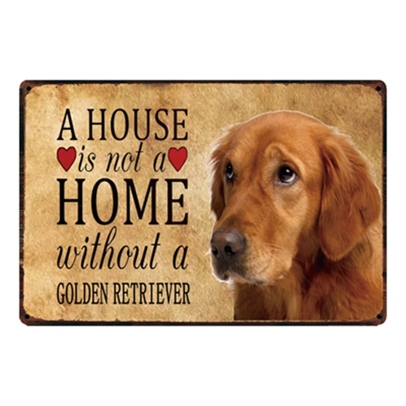 

[ WellCraft ] Pet Dogs A House Is Not A Home Without A Dog Metal Sign Posters art Vintage Mural Painting Custom Decor WW1