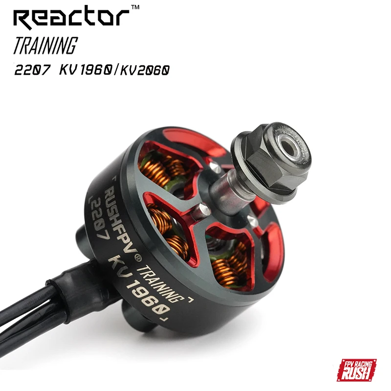 

RUSH new product REACTOR TRAINING 2207 FPV practice racing freestyle Crashworthy motor