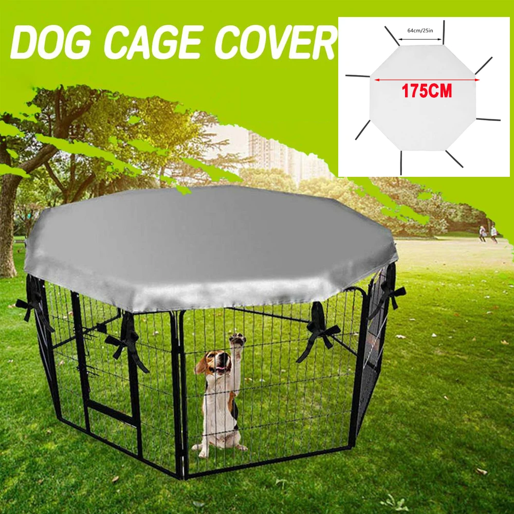 

Pet Playpen Cover 8 Panel Dog Sun Shade Cover Universal Rabbit Puppy Run Cage Cover Rainproof Dog Kennel Cage Protection Cover