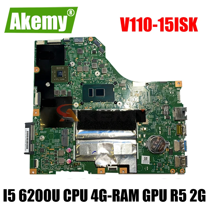 

Mainboard For Lenovo V110-15ISK V110-15IKB laptop motherboard 15277-1N 448.08B01.001N with i5 6200U CPU 4G-RAM GPU R5 2G tested