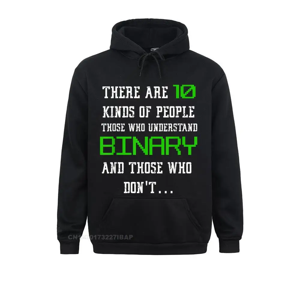 There Are 10 Kinds Of People Binary Funny Math Tee Hoodie Gothic Hoodies Plain Youth Sweatshirts Youthful Lovers Day Sportswears