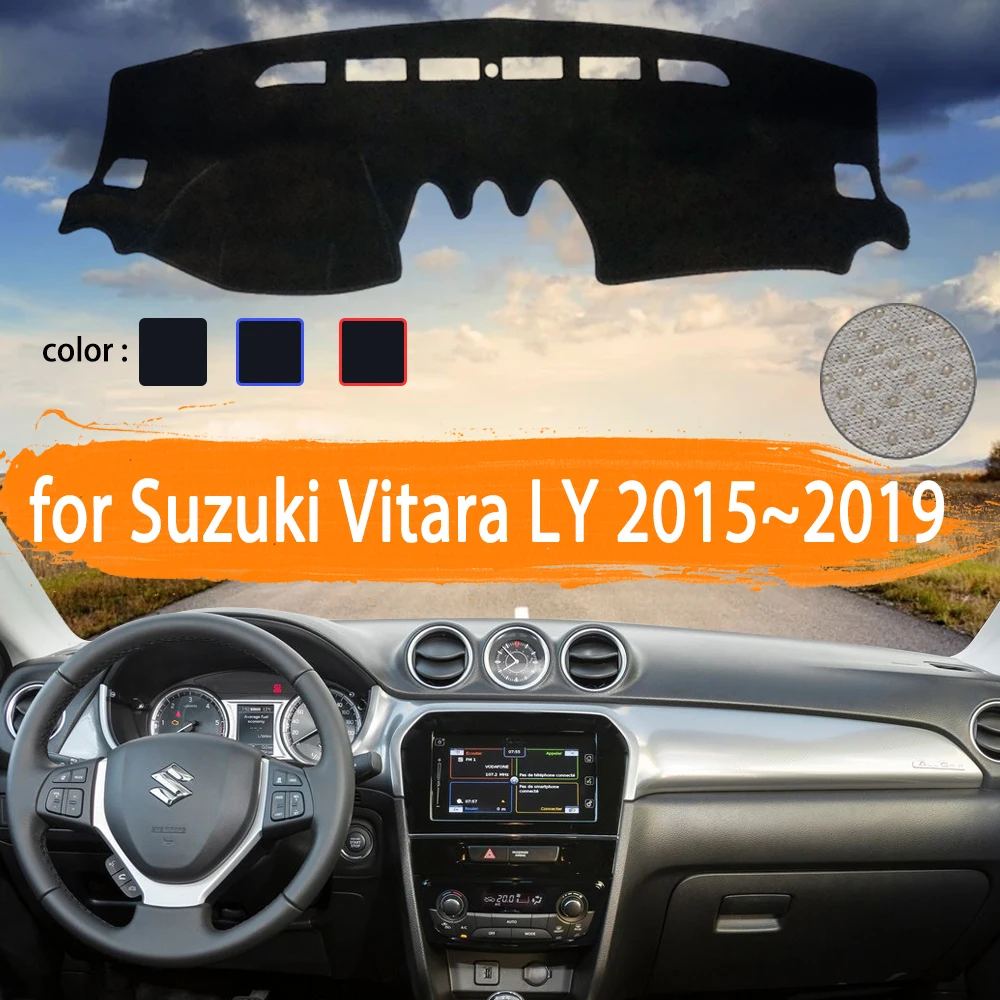 

for Suzuki Vitara LY 2015 2016 2017 2018 2019 Car Dashboard Cover Dashmat Avoid light Sun Shade Carpet Car Accessories