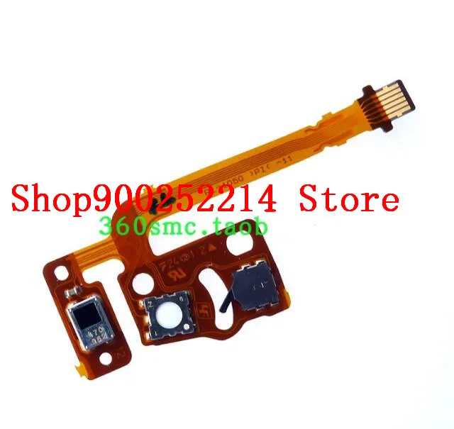 

Repair Parts For Sony ILCE-6500 A6500 Top Cover Switch Button Flex Cable RL-1050