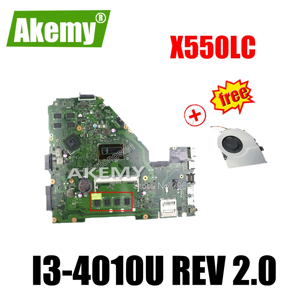 

For Asus X550LD X552L X550LC A550L Y581L X550L K550L DX992L Motherboard X550LC REV2.0 Mainboard I3-4010U GT720 4GB 100% tested