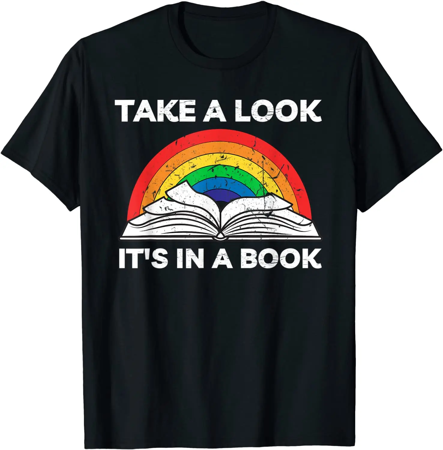 

take a look it's in a book reading vintage retro rainbow T-Shirt
