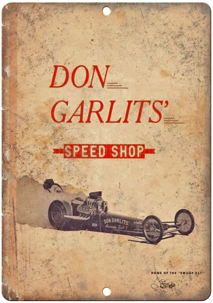 

Декоративные знаки Don Garlits, 12x8 дюймов, металлический жестяной знак