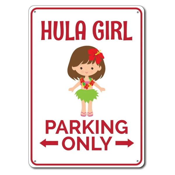 

Hula Girl Parking Sign Metal Tin Sign Metal Sign,Hula Girl Sign, Hula Girl Decor, Hula Girl Gift for Beach Lover, Hula