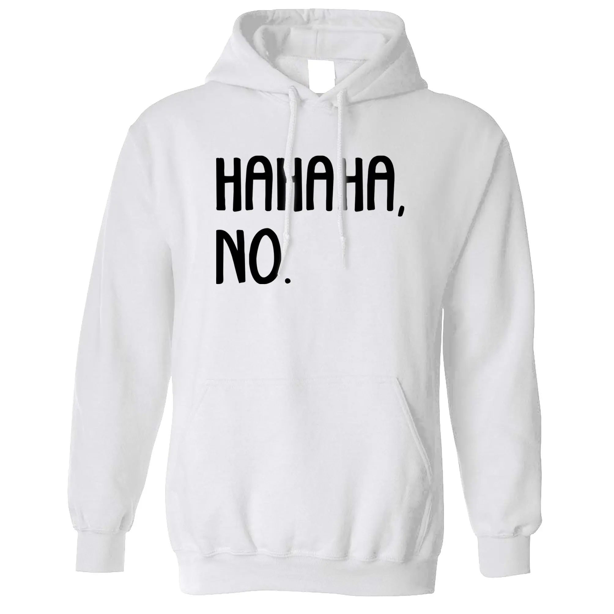 Novelty Teen Hoodie HAHAHA No. Sassy Slogan Joke Gift Idea Sweatshirt Men And Women Harajuku Fleece Hip Hop Hooded | Мужская одежда