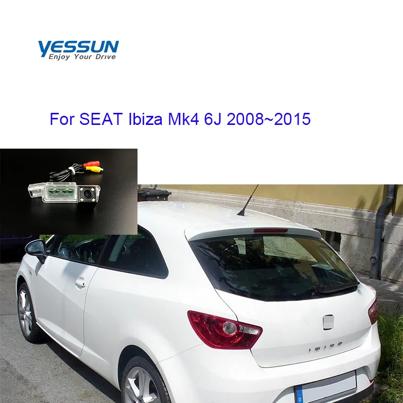 Камера заднего вида Yessun для SEAT Ibiza Mk4 6J 2008 2009 2010 2011 2012 2013 2014 2015 CCD резервная