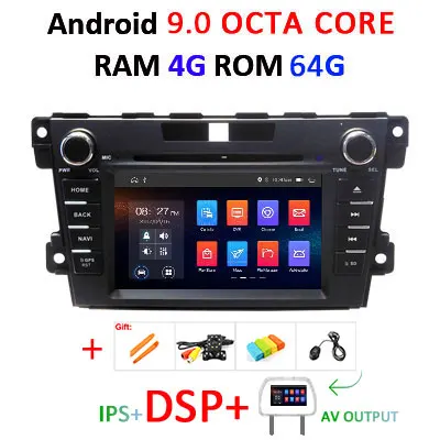 Ips 4G 64G Android 9,0 DSP AV выход 2 DIN DVD плеер для mazda CX-7 CX 7 CX7 2008-2009 навигация gps радио мультимедиа аудио - Цвет: 9.0 4G 64G DSP-AVOUT