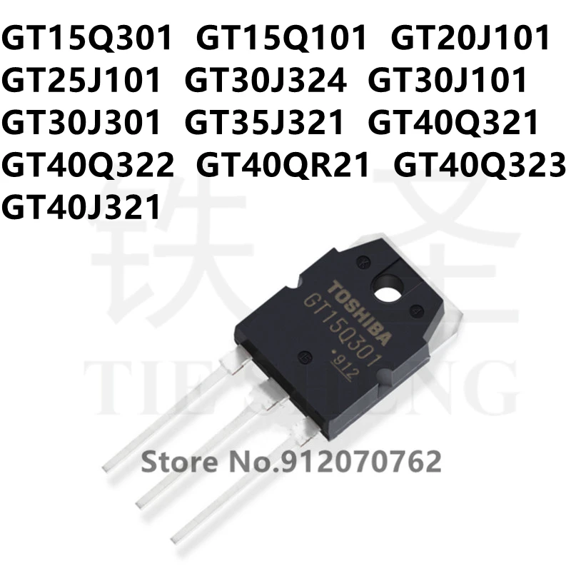 10 шт. GT15Q301 GT15Q101 GT20J101 GT25J101 GT30J324 GT30J101 GT30J301 GT35J321 GT40Q321 GT40Q322 GT40QR21 GT40Q323 GT40J321 TO-3P - купить