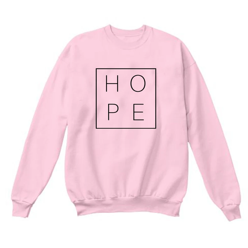 Женские свитшоты с надписью Hope Повседневная Уличная одежда пуловеры толстовка