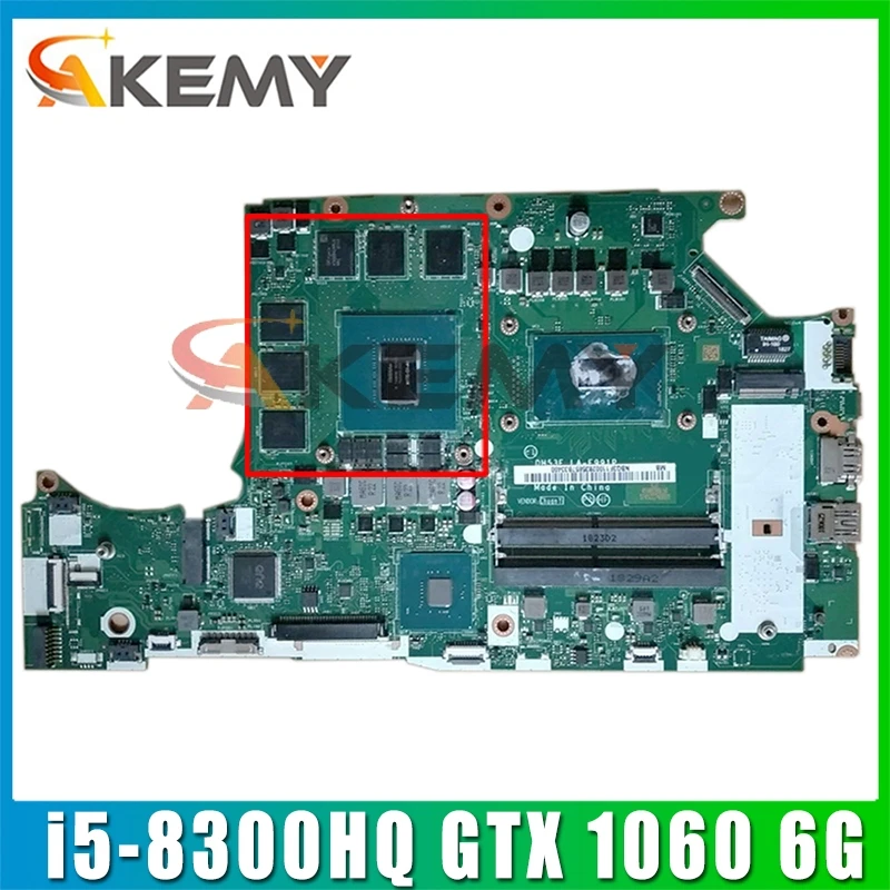 

PH315-51 Motherboard For ACER HELIOS 300 Laptop Preortor PH315-51 CPU i5-8300HQ GTX 1060 6G DH53F LA-F991P NBQ3F11002 Mainboard