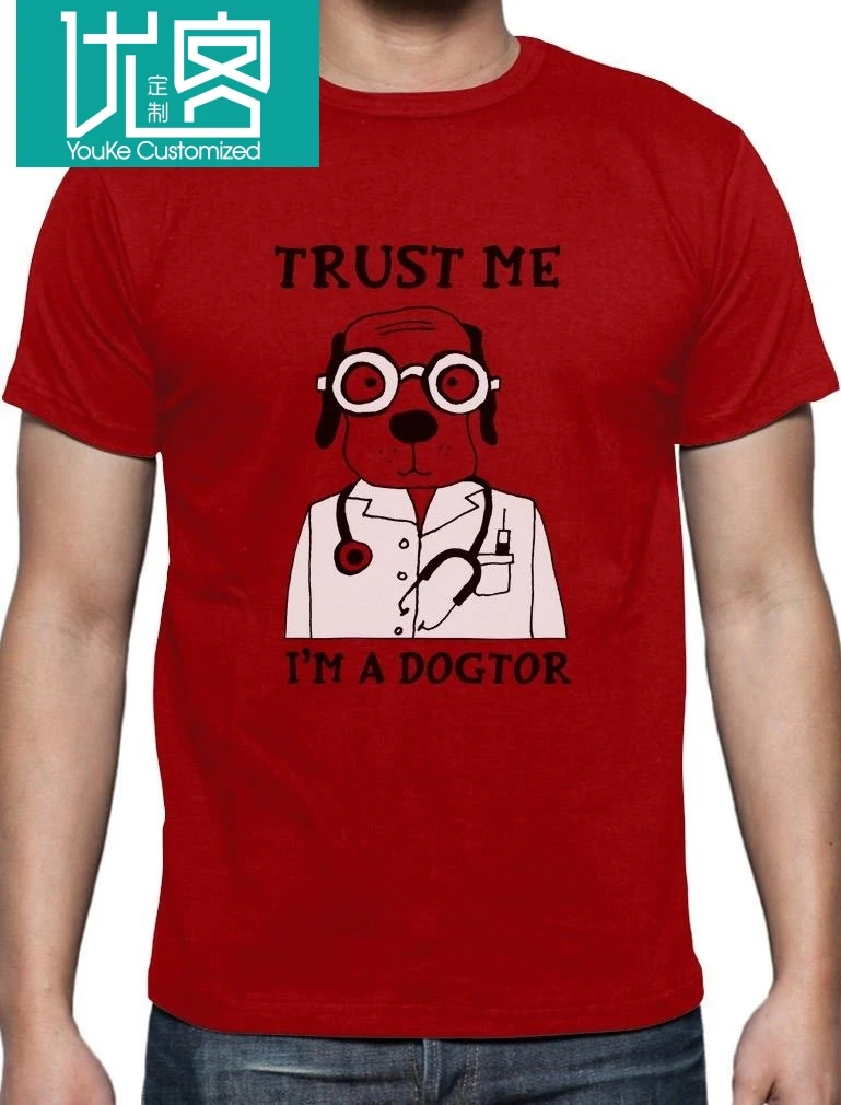 Trust Me I'm A Dogtor забавная Подарочная футболка для любителей собак ветеринаров