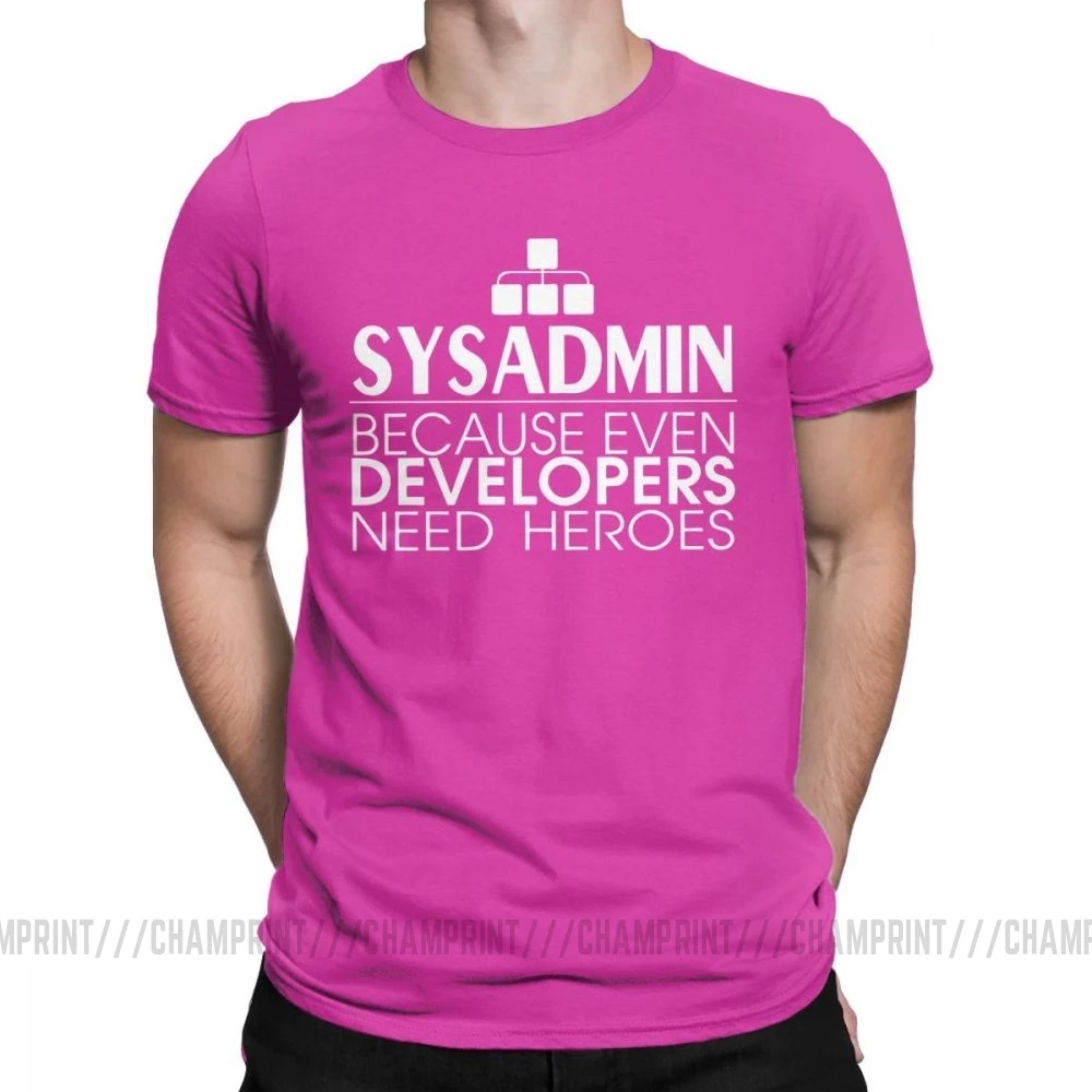 Мужские футболки, хлопковые футболки с героями Sysadmin, Linux, Sysadmin Unix, Debian Ubuntu Administrator, футболка, одежда, идея подарка - Цвет: Фуксия