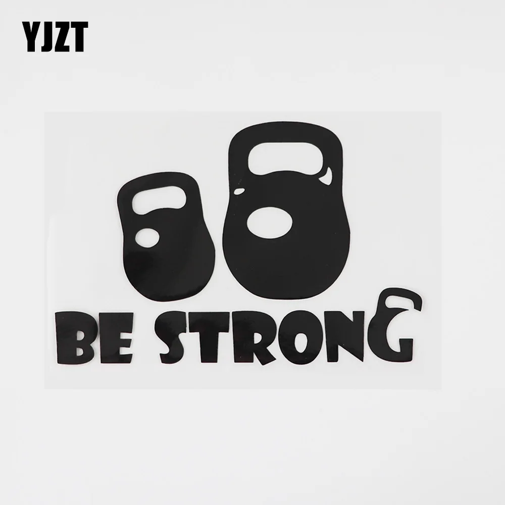 YJZT 15 4 см х 10 3 Виниловая наклейка для автомобиля Be Strong Kettlebell Gym черный/серебристый