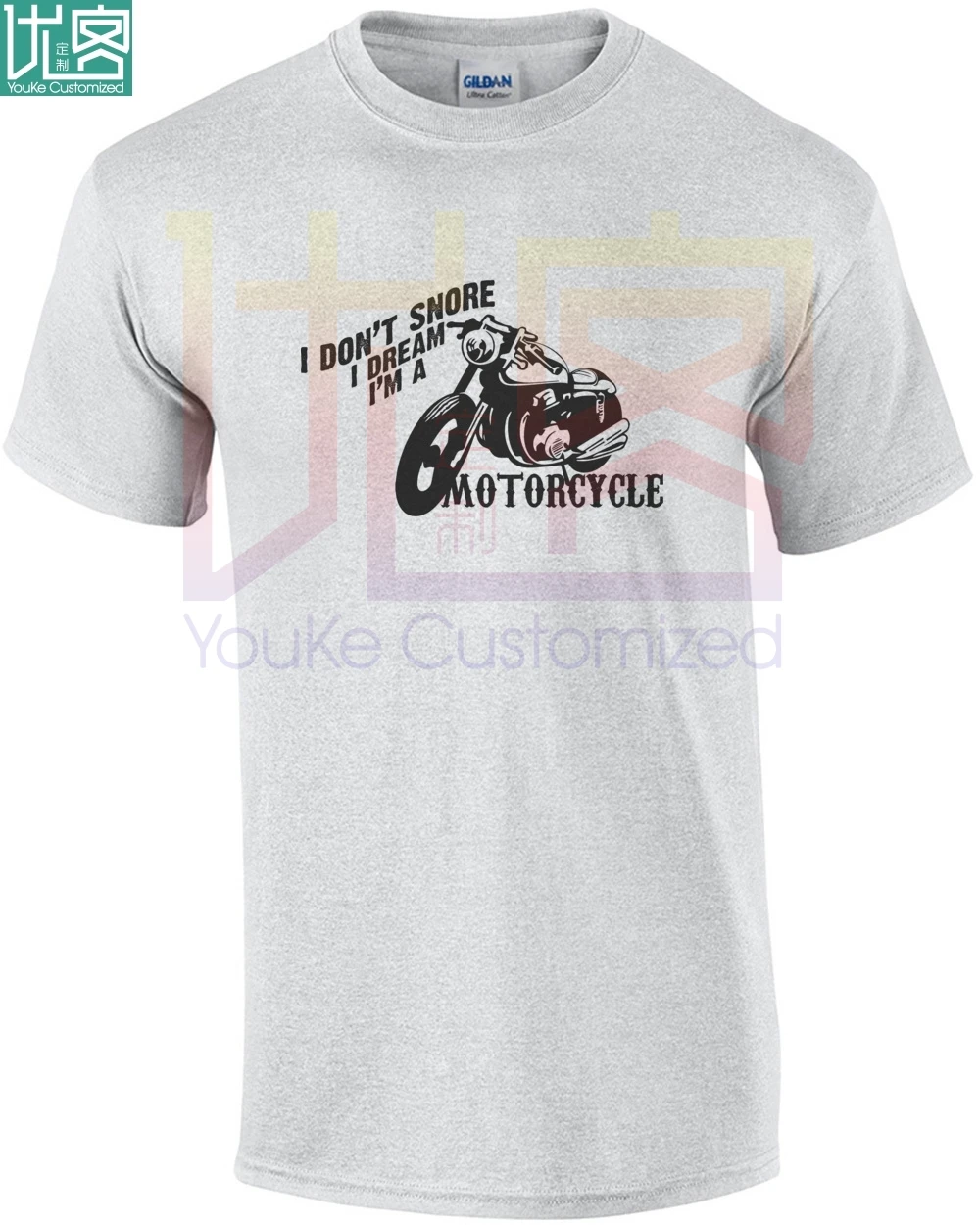 

I DON'T SNORE I DREAM I'M A MOTORCYCLE - BIKER MOTORCYCLE T-SHIRT